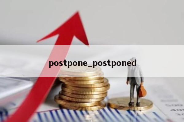 postpone_postponed